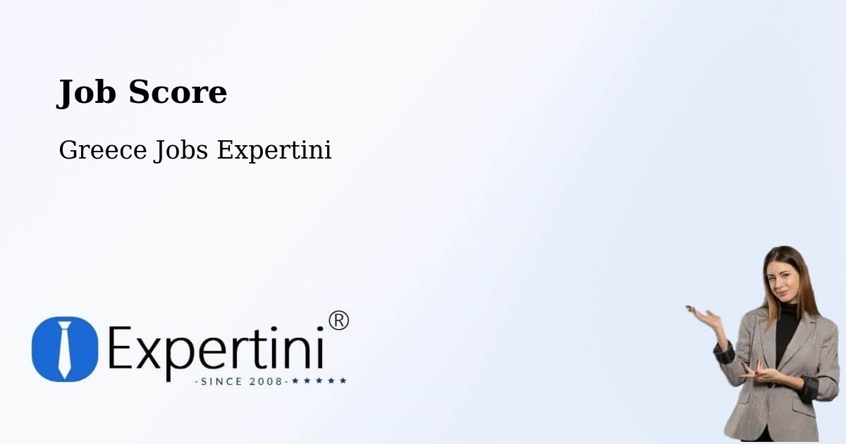 Job Score & Job Description Score Tool – Flórina - Greece Jobs Expertini