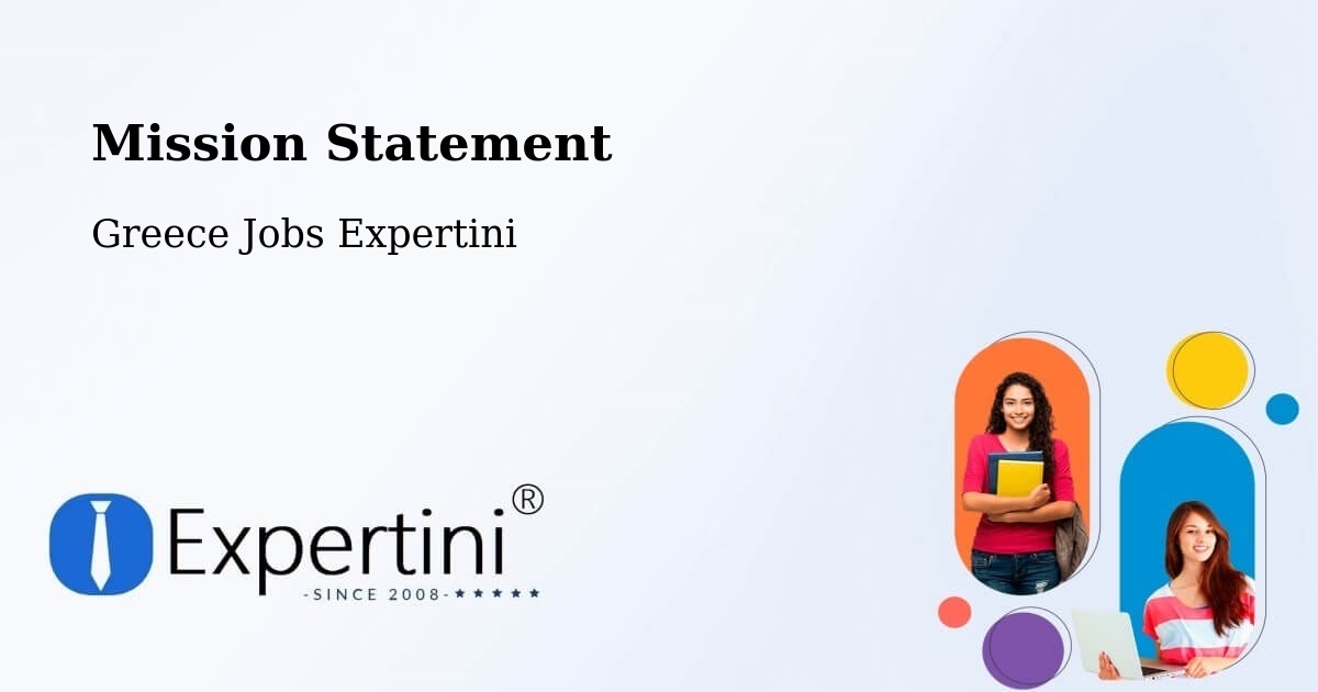 Corporate Mission – Flórina - Greece Jobs Expertini